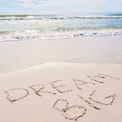 dream big